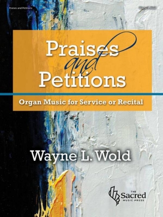 Praises and Petitions Orgel Buch