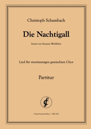 Die Nachtigall (Sonett) fr gem Chor a cappella Partitur