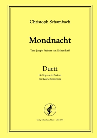 Mondnacht  fr Sopran und Bariton mit Klavierbegleitung Partitur