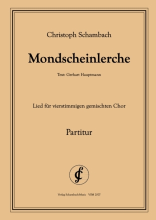 Mondscheinlerche fr gem Chor a cappella Partitur