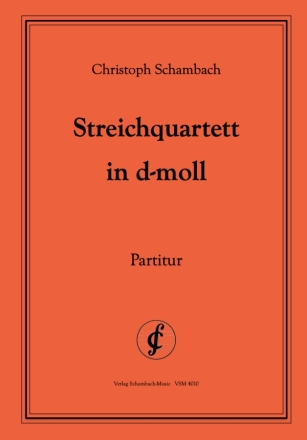 Streichquartett d-moll fr 2 Violinen, Viola und Violoncello Partitur  und Stimmen