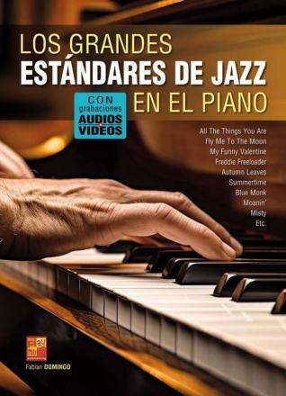 Los grandes estndares de Jazz en el piano Klavier Buch und Online-Audio