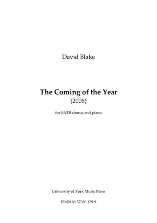 The Coming of the Year Gemischter Chor mit Klavier/Orgel Chorpartitur