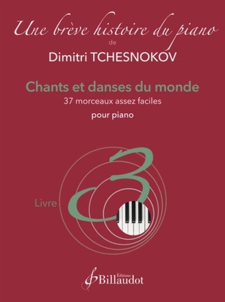 Chants et danses du monde - 37 morceaux assez faciles pour piano