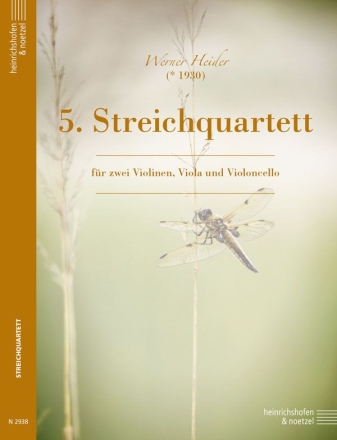 5. Streichquartett fr 2 Violinen, Viola und Violoncello Partitur und Stimmen