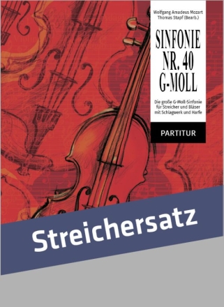 Sinfonie g-moll Nr.40 fr Streicher und Blser mit Schlagwerk und Harfe Streichersatz (Partitur und Streicherstimmen)