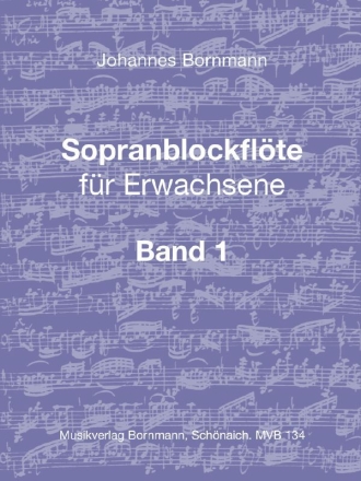 Sopranblockflte fr Erwachsene Band 1