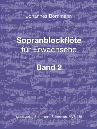 Sopranblockflte fr Erwachsene Band 2