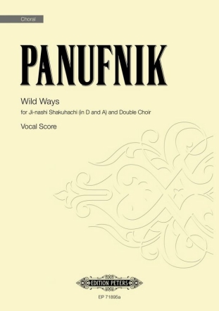 Wild Ways (Vocal Score) Mixed Voices, Ji-nashi Shakuhachi