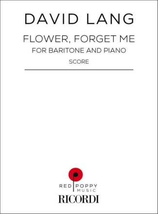 Flower, forget me Gesang mit Klavier Buch und Einzelstimme(n)