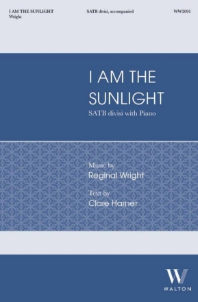 I Am the Sunlight Gemischter Chor mit Klavier/Orgel Chorpartitur