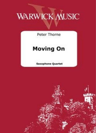 Moving On Saxophon Ensemble Partitur und Stimmen