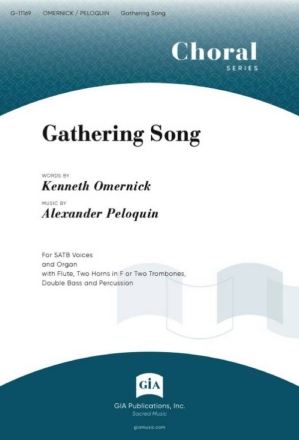 Gathering Song Gemischter Chor mit Ensemble Chorpartitur