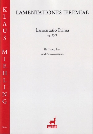 Lamentatio Prima op.15,1 fr Tenor, Bass und basso continuo  Partitur und Stimmen (la)