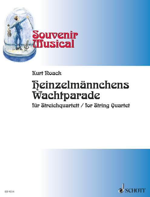 Heinzelmännchens Wachtparade Für Streichquartett Partitur Und Stimmen ...