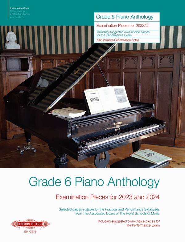 Grade 6 Piano Anthology 20232024 Examination Pieces for 2023 and 2024