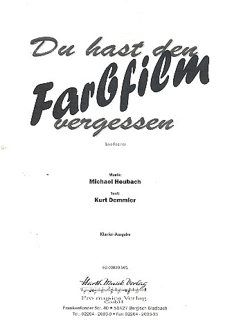 Du hast den Farbfilm vergessen für Klavier (Gesang/Gitarre