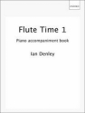 Denley, Ian Flute Time 1 Piano Accompaniment book