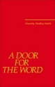 Dudley-Smith, Timothy A Door for the Word: Thirty-six new hymns 2002-2005