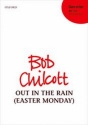 Chilcott, Bob Out in the rain (Easter Monday)