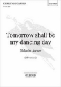 Archer, Malcolm Tomorrow shall be my dancing day