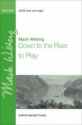 Wilberg, Mack Down to the river to pray