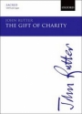 Rutter, John The Gift of Charity