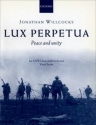 LUX PERPETUA FOR SATB CHOIR AND ORCHESTRA,  VOCAL SCORE PEACE AND UNITY