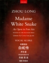 Madame White Snake  vocal score (en)