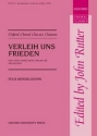 Mendelssohn, Felix Verleih uns Frieden