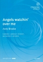 Angels watchin' over me for young male chorus (with cambiata voices) and piano score