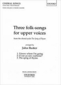 3 Folk-Songs for upper voices (unison) and piano score