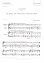 O pray for the Peace of Jerusalem for mixed chorus and organ score (en)