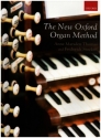 The New Oxford Organ Method for organ