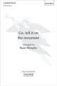 Ryan Murphy, Go, tell it on the mountain SATB, Piano and Orchestra Choral Score