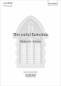 Malcolm Archer, This joyful Eastertide SATB and Organ Choral Score