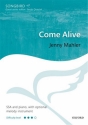 Come Alive for female chorus (SSA) and piano, with optional melody instrument score