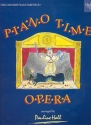 Piano Time Opera