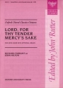 Farrant, Richard Hilton, John Lord, for thy tender mercy's sake