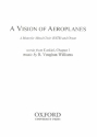 A Vision of Aeroplanes for mixed chorus and organ score