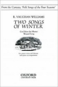 Vaughan Williams, Ralph Two songs of winter