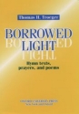 Troeger, Thomas H. Borrowed Light