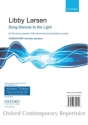 Larsen Libby Song-Dances To Light Chorus Part Choir - Female voices