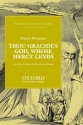 Wilberg, Mack Thou gracious God, whose mercy lends