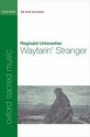 Unterseher, Reginald Wayfarin' Stranger