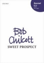 Chilcott, Bob Sweet Prospect