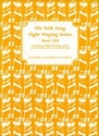 Crowe, Edgar Lawton, Annie Folk Song Sight Singing Book 8