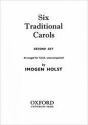 Six Traditional Carols Second Set for female choir unaccompanied choral score