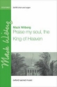 Wilberg, Mack Praise my soul, the King of heaven