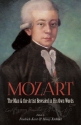 Mozart: The Man And The Artist  Biography